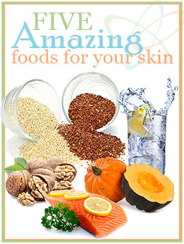 Five Amazing Foods for Your Skin